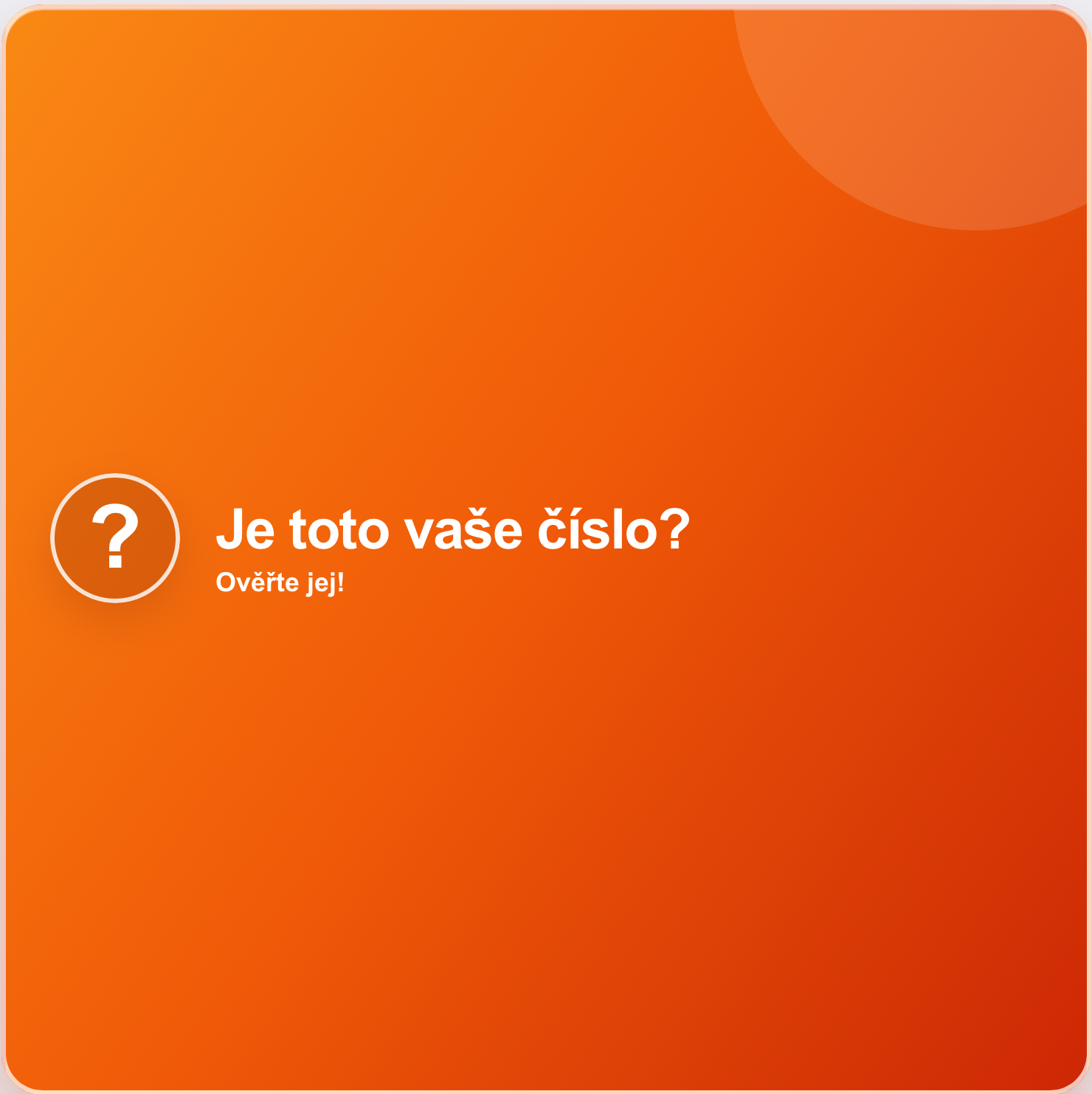 Ověřené telefonní číslo pomůže zákazníkům i poctivým firmám